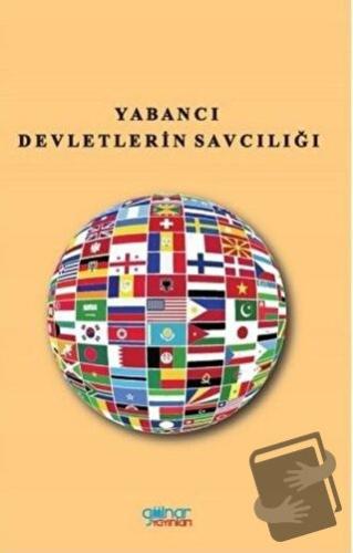 Yabancı Devletlerin Savcılığı - Kairat Adilhanoviç Bekov - Gülnar Yayı