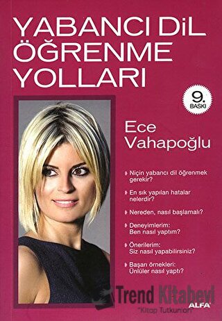 Yabancı Dil Öğrenme Yolları - Ece Vahapoğlu - Alfa Yayınları - Fiyatı 