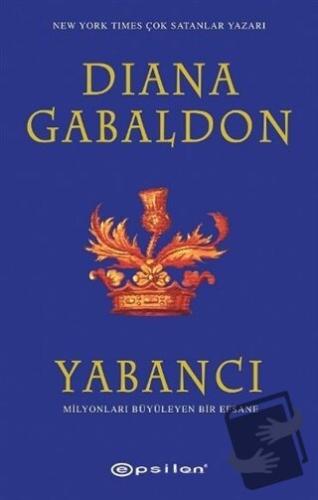 Yabancı - Diana Gabaldon - Epsilon Yayınevi - Fiyatı - Yorumları - Sat