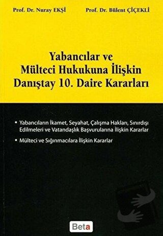 Yabancılar ve Mülteci Hukukuna İlişkin Danıştay 10. Daire Kararları - 