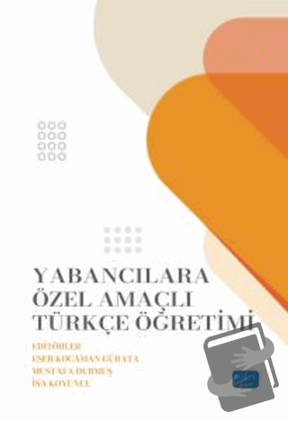 Yabancılara Özel Amaçlı Türkçe Öğretimi - Kolektif - Nobel Akademik Ya