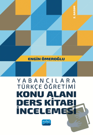 Yabancılara Türkçe Öğretimi Konu Alanı Ders Kitabı İncelemesi - Engin 