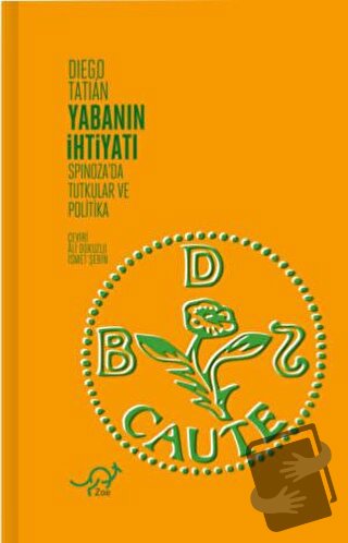 Yabanın İhtiyatı - Diego Tatian - Zoe Kitap - Fiyatı - Yorumları - Sat