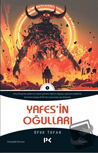 Yafes’in Oğulları / Yada Taşı Efsanesi -1 - Ufuk Tufan - Profil Kitap 