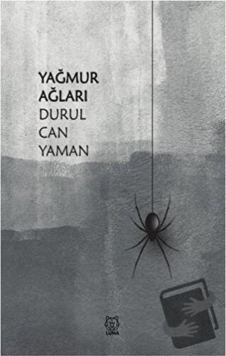 Yağmur Ağları - Durul Can Yaman - Luna Yayınları - Fiyatı - Yorumları 