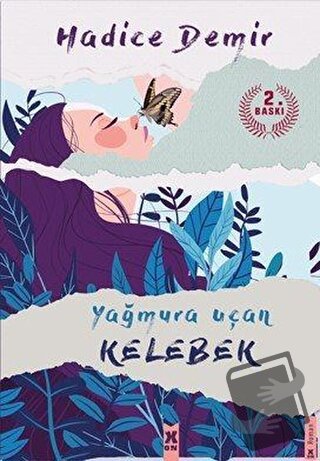 Yağmura Uçan Kelebek - Hadice Demir - X10 Kitap - Fiyatı - Yorumları -