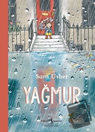 Yağmur - Sam Usher - İş Bankası Kültür Yayınları - Fiyatı - Yorumları 