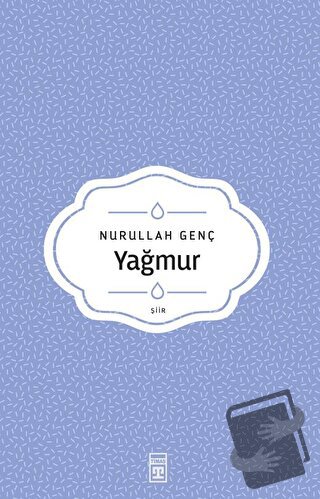 Yağmur - Nurullah Genç - Timaş Yayınları - Fiyatı - Yorumları - Satın 