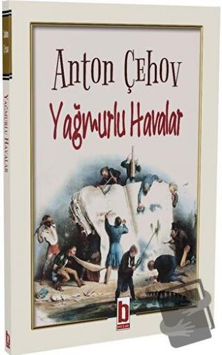 Yağmurlu Havalar - Anton Çehov - Billur Yayınları - Fiyatı - Yorumları