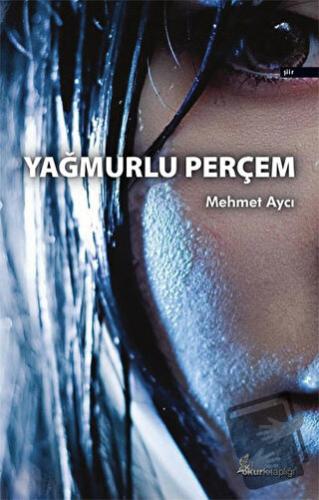 Yağmurlu Perçem - Mehmet Aycı - Okur Kitaplığı - Fiyatı - Yorumları - 