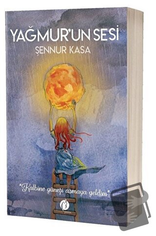 Yağmur'un Sesi - Şennur Kasa - Herdem Kitap - Fiyatı - Yorumları - Sat