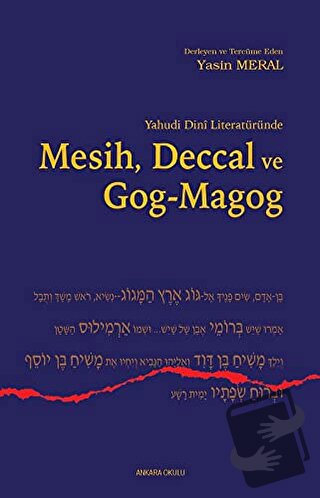 Yahudi Dini Literatüründe Mesih Deccal ve Gog - Magog - Yasin Meral - 