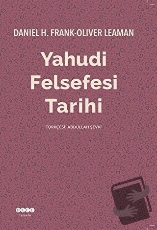 Yahudi Felsefesi Tarihi - Daniel H. Frank - Hece Yayınları - Fiyatı - 