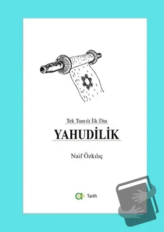 Yahudilik - Naif Özkılıç - Aram Yayınları - Fiyatı - Yorumları - Satın