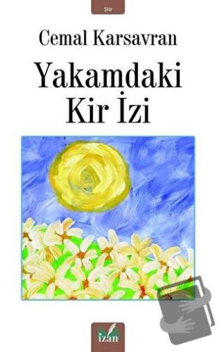 Yakamdaki Kir İzi - Cemal Karsavran - İzan Yayıncılık - Fiyatı - Yorum