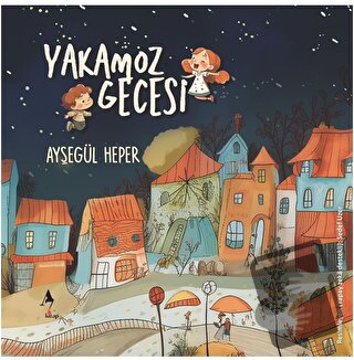 Yakamoz Gecesi - Ayşegül Heper - A7 Kitap - Fiyatı - Yorumları - Satın