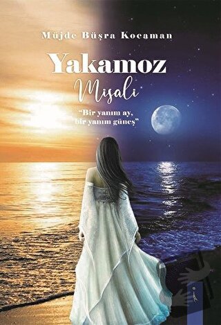 Yakamoz Misali - Müjde Büşra Kocaman - İkinci Adam Yayınları - Fiyatı 