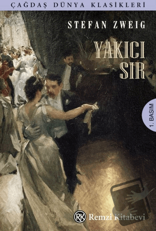 Yakıcı Sır - Stefan Zweig - Remzi Kitabevi - Fiyatı - Yorumları - Satı