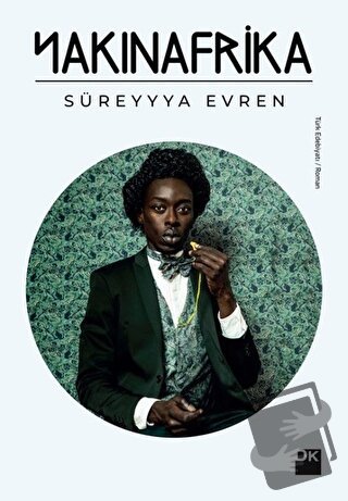 Yakın Afrika - Süreyyya Evren - Doğan Kitap - Fiyatı - Yorumları - Sat