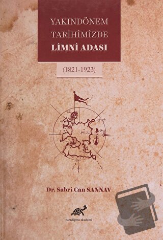 Yakın Dönem Tarihimizde Limni Adası (Ciltli) - Sabri Can Sannav - Para