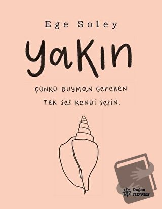 Yakın - Ege Soley - Doğan Novus - Fiyatı - Yorumları - Satın Al