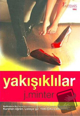 Yakışıklılar - J. Minter - Artemis Yayınları - Fiyatı - Yorumları - Sa