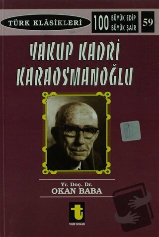 Yakup Kadri Karaosmanoğlu, Okan Baba, Toker Yayınları, Fiyatı, Yorumla