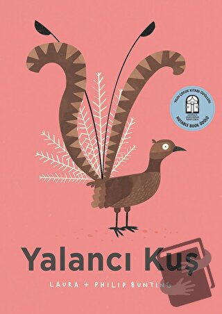 Yalancı Kuş - Laura Bunting - Martı Çocuk Yayınları - Fiyatı - Yorumla