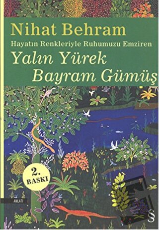 Yalın Yürek Bayram Gümüş - Nihat Behram - Everest Yayınları - Fiyatı -