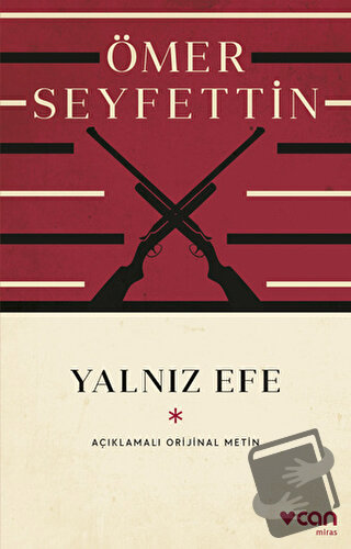 Yalnız Efe - Ömer Seyfettin - Can Yayınları - Fiyatı - Yorumları - Sat