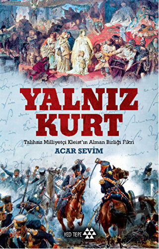 Yalnız Kurt - Acar Sevim - Yeditepe Yayınevi - Fiyatı - Yorumları - Sa