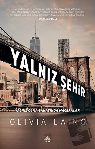 Yalnız Şehir - Olivia Laing - İthaki Yayınları - Fiyatı - Yorumları - 