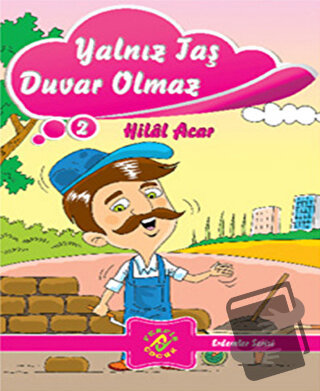 Yalnız Taş Duvar Olmaz - Hilal Acar - Ferfir Yayıncılık - Fiyatı - Yor