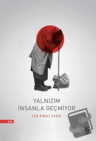 Yalnızım İnsanla Geçmiyor - Can Binali Aydın - Everest Yayınları - Fiy