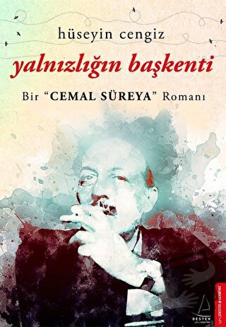 Yalnızlığın Başkenti - Hüseyin Cengiz - Destek Yayınları - Fiyatı - Yo