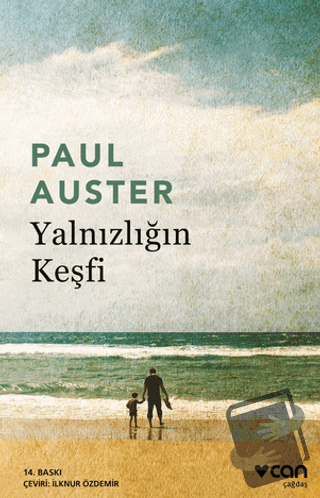 Yalnızlığın Keşfi - Paul Auster - Can Yayınları - Fiyatı - Yorumları -