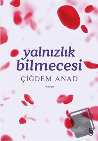 Yalnızlık Bilmecesi - Çiğdem Anad - Everest Yayınları - Fiyatı - Yorum