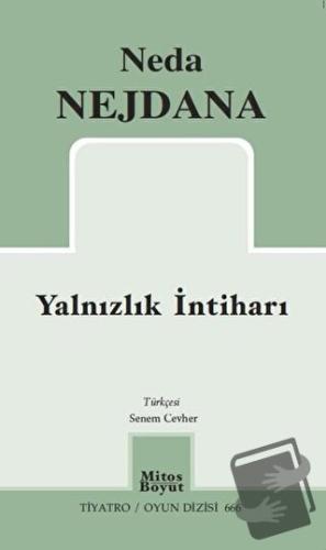 Yalnızlık İntiharı - Neda Nejdana - Mitos Boyut Yayınları - Fiyatı - Y