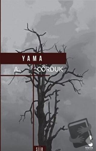 Yama - A. Corduk - Klaros Yayınları - Fiyatı - Yorumları - Satın Al