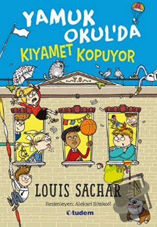 Yamuk Okul’da Kıyamet Kopuyor - Louis Sachar - Tudem Yayınları - Fiyat