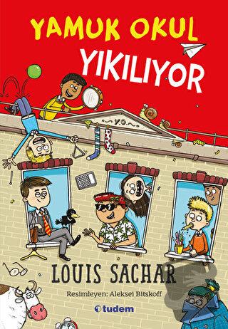 Yamuk Okul Yıkılıyor - Louis Sachar - Tudem Yayınları - Fiyatı - Yorum