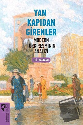 Yan Kapıdan Girenler - Elif Dastarlı - HayalPerest Kitap - Fiyatı - Yo