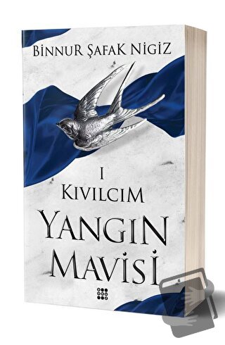 Yangın Mavisi 1 - Kıvılcım - Binnur Şafak Nigiz - Dokuz Yayınları - Fi