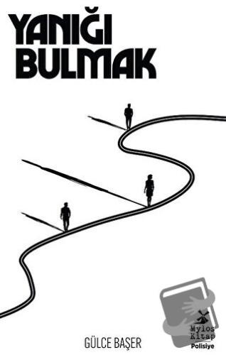 Yanığı Bulmak - Gülce Başer - Mylos Kitap - Fiyatı - Yorumları - Satın