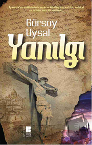 Yanılgı - Gürsoy Uysal - Bilge Kültür Sanat - Fiyatı - Yorumları - Sat