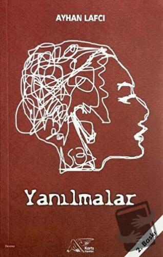 Yanılmalar - Ayhan Lafcı - Kuytu Yayınları - Fiyatı - Yorumları - Satı