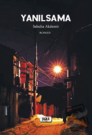 Yanılsama - Sabuha Akdemir - Tilki Kitap - Fiyatı - Yorumları - Satın 