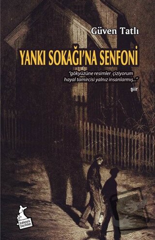 Yankı Sokağı’na Senfoni - Güven Tatlı - Kanguru Yayınları - Fiyatı - Y