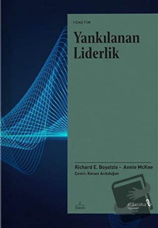 Yankılanan Liderlik - Annie McKee - Albaraka Yayınları - Fiyatı - Yoru