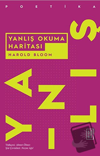 Yanlış Okuma Haritası - Harold Bloom - Ketebe Yayınları - Fiyatı - Yor